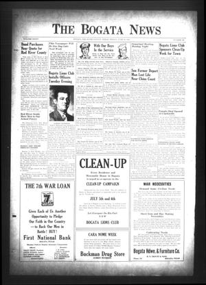 The Bogata News (Bogata, Tex.), Vol. 34, No. 36, Ed. 1 Friday, June 29, 1945
