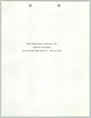 Primary view of object titled 'Texas Human Rights Foundation, Inc. Financial Statements: 1982 and 1981'.