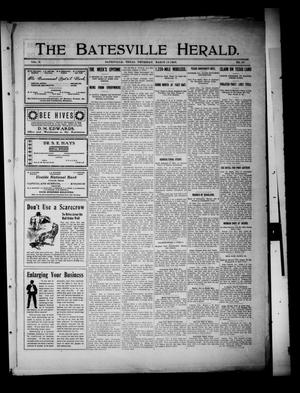 The Batesville Herald. (Batesville, Tex.), Vol. 8, No. 10, Ed. 1 Thursday, March 12, 1908