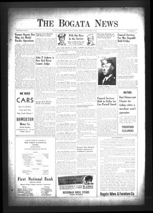 The Bogata News (Bogata, Tex.), Vol. 33, No. 52, Ed. 1 Friday, October 20, 1944