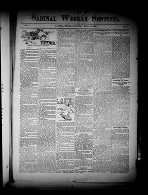 Sabinal Weekly Sentinel. (Sabinal, Tex.), Vol. 5, No. 5, Ed. 1 Saturday, April 22, 1899
