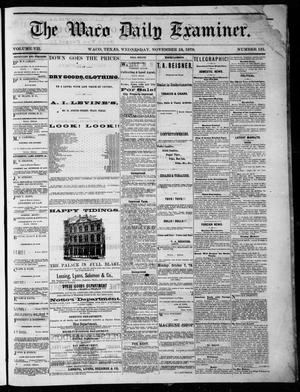The Waco Daily Examiner. (Waco, Tex.), Vol. 7, No. 131, Ed. 1, Wednesday, November 13, 1878
