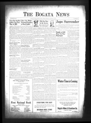 The Bogata News (Bogata, Tex.), Vol. 34, No. 43, Ed. 1 Friday, August 17, 1945