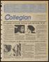 Thumbnail image of item number 1 in: 'Collegian (Hurst, Tex.), Vol. 1, No. 16, Ed. 1 Wednesday, March 1, 1989'.