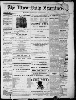 The Waco Daily Examiner. (Waco, Tex.), Vol. 7, No. 149, Ed. 1, Wednesday, December 4, 1878