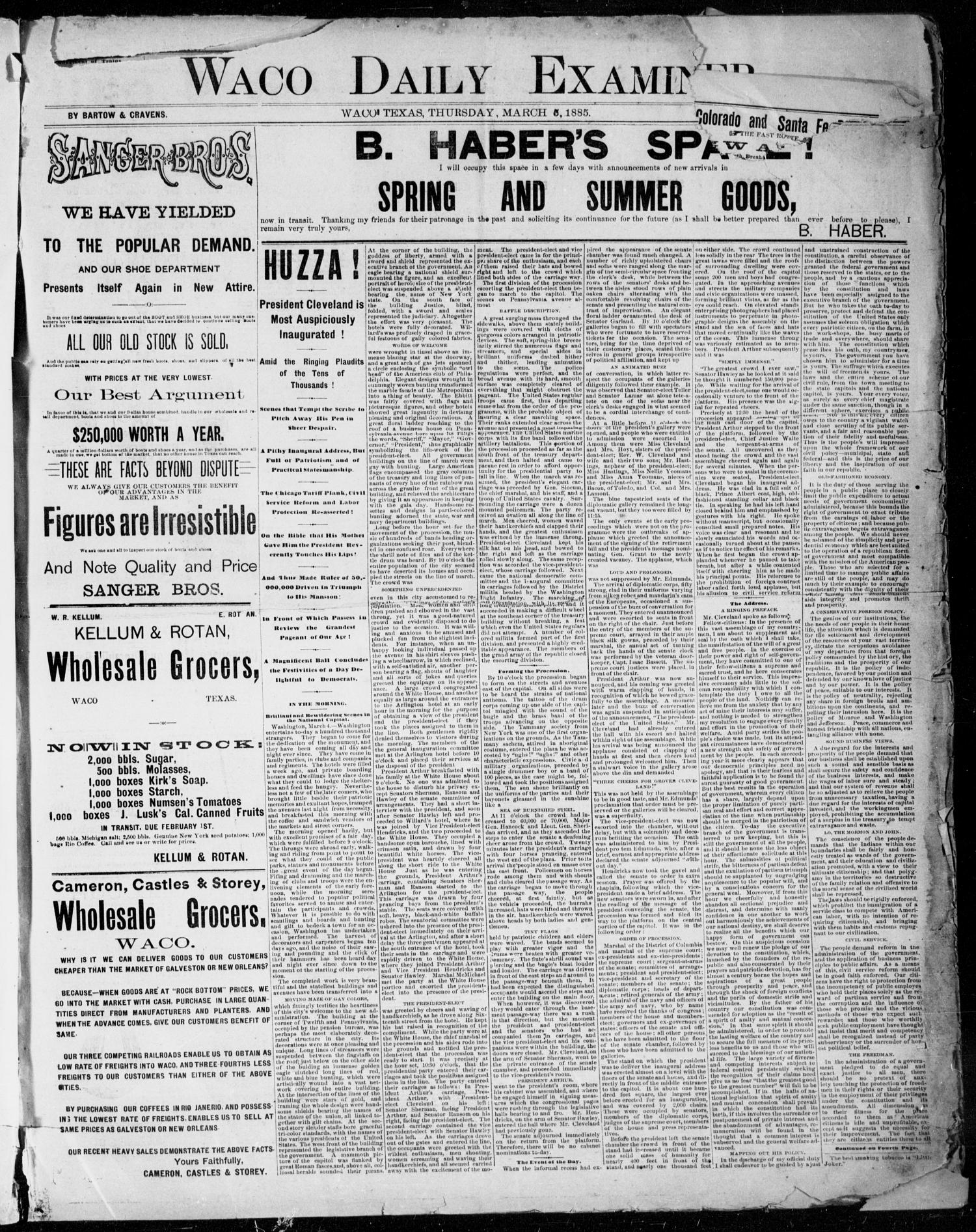 Waco Daily Examiner. (Waco, Tex.), Vol. 18, No. 107, Ed. 1, Thursday, March 5, 1885
                                                
                                                    [Sequence #]: 1 of 4
                                                