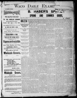 Waco Daily Examiner. (Waco, Tex.), Vol. 18, No. 107, Ed. 1, Thursday, March 5, 1885
