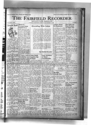 Primary view of object titled 'The Fairfield Recorder (Fairfield, Tex.), Vol. 65, No. 4, Ed. 1 Thursday, October 17, 1940'.