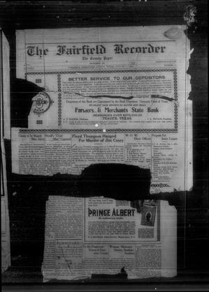 The Fairfield Recorder (Fairfield, Tex.), Vol. 40, No. 16, Ed. 1 Friday, January 7, 1916