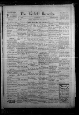 Primary view of object titled 'The Fairfield Recorder. (Fairfield, Tex.), Vol. 31, No. 45, Ed. 1 Friday, August 9, 1907'.