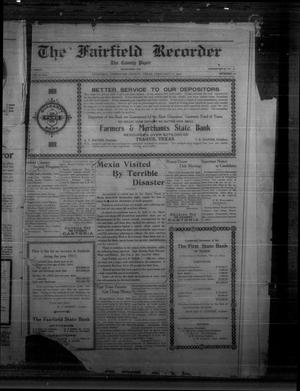Primary view of object titled 'The Fairfield Recorder (Fairfield, Tex.), Vol. 40, No. 22, Ed. 1 Friday, February 18, 1916'.