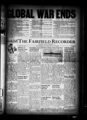 The Fairfield Recorder (Fairfield, Tex.), Vol. 69, No. 47, Ed. 1 Thursday, August 16, 1945