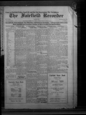 The Fairfield Recorder (Fairfield, Tex.), Vol. 43, No. 30, Ed. 1 Friday, April 25, 1919