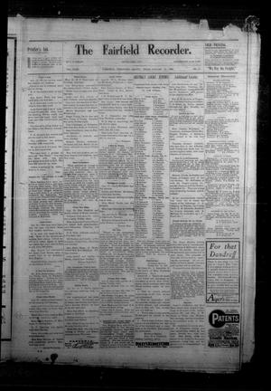 Primary view of object titled 'The Fairfield Recorder. (Fairfield, Tex.), Vol. 32, No. 17, Ed. 1 Friday, January 24, 1908'.