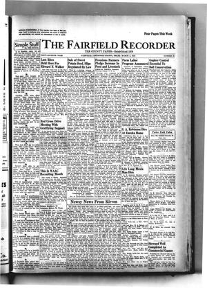 The Fairfield Recorder (Fairfield, Tex.), Vol. 67, No. 24, Ed. 1 Thursday, March 4, 1943