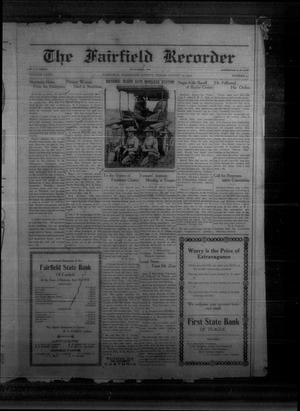 The Fairfield Recorder (Fairfield, Tex.), Vol. 40, No. 47, Ed. 1 Friday, August 11, 1916