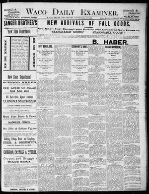 Waco Daily Examiner. (Waco, Tex.), Vol. 18, No. 267, Ed. 1, Wednesday, September 16, 1885
