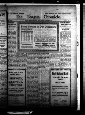 Primary view of object titled 'The Teague Chronicle. (Teague, Tex.), Vol. 10, No. 18, Ed. 1 Friday, November 19, 1915'.