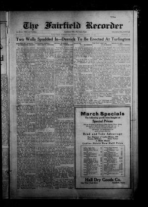 The Fairfield Recorder (Fairfield, Tex.), Vol. 46, No. 24, Ed. 1 Friday, March 10, 1922