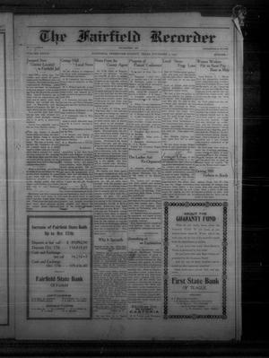 Primary view of object titled 'The Fairfield Recorder (Fairfield, Tex.), Vol. 41, No. 7, Ed. 1 Friday, November 3, 1916'.