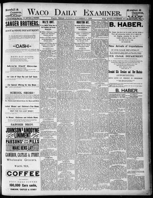 Waco Daily Examiner. (Waco, Tex.), Vol. 18, No. 307, Ed. 1, Sunday, November 8, 1885