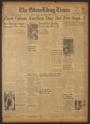The Odem-Edroy Times (Odem, Tex.), Vol. 2, No. 9, Ed. 1 Wednesday, August 10, 1949