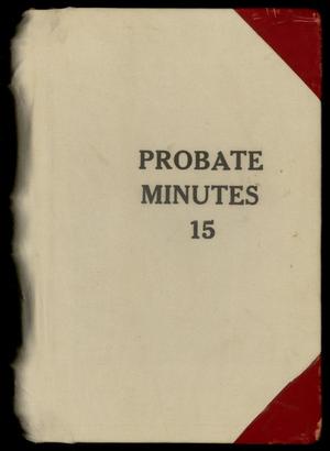 Travis County Probate Records: Probate Minutes 15