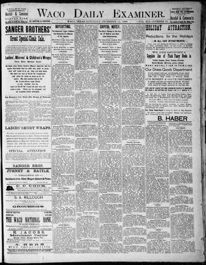 Waco Daily Examiner. (Waco, Tex.), Vol. 19, No. 20, Ed. 1, Saturday, December 12, 1885