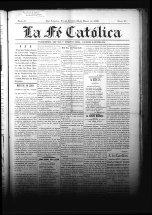 La Fé Católica (San Antonio, Tex.), Vol. 2, No. 61, Ed. 1 Saturday, March 26, 1898