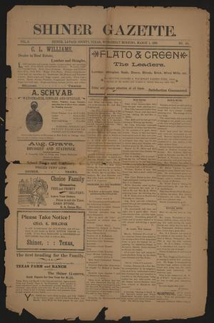 Shiner Gazette. (Shiner, Tex.), Vol. 6, No. 40, Ed. 1 Wednesday, March 1, 1899