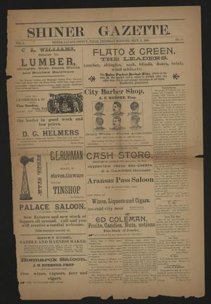 Shiner Gazette. (Shiner, Tex.), Vol. 4, No. 14, Ed. 1 Thursday, September 3, 1896