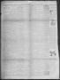 Thumbnail image of item number 2 in: 'The San Saba County News. (San Saba, Tex.), Vol. 19, No. 7, Ed. 1, Friday, January 6, 1893'.
