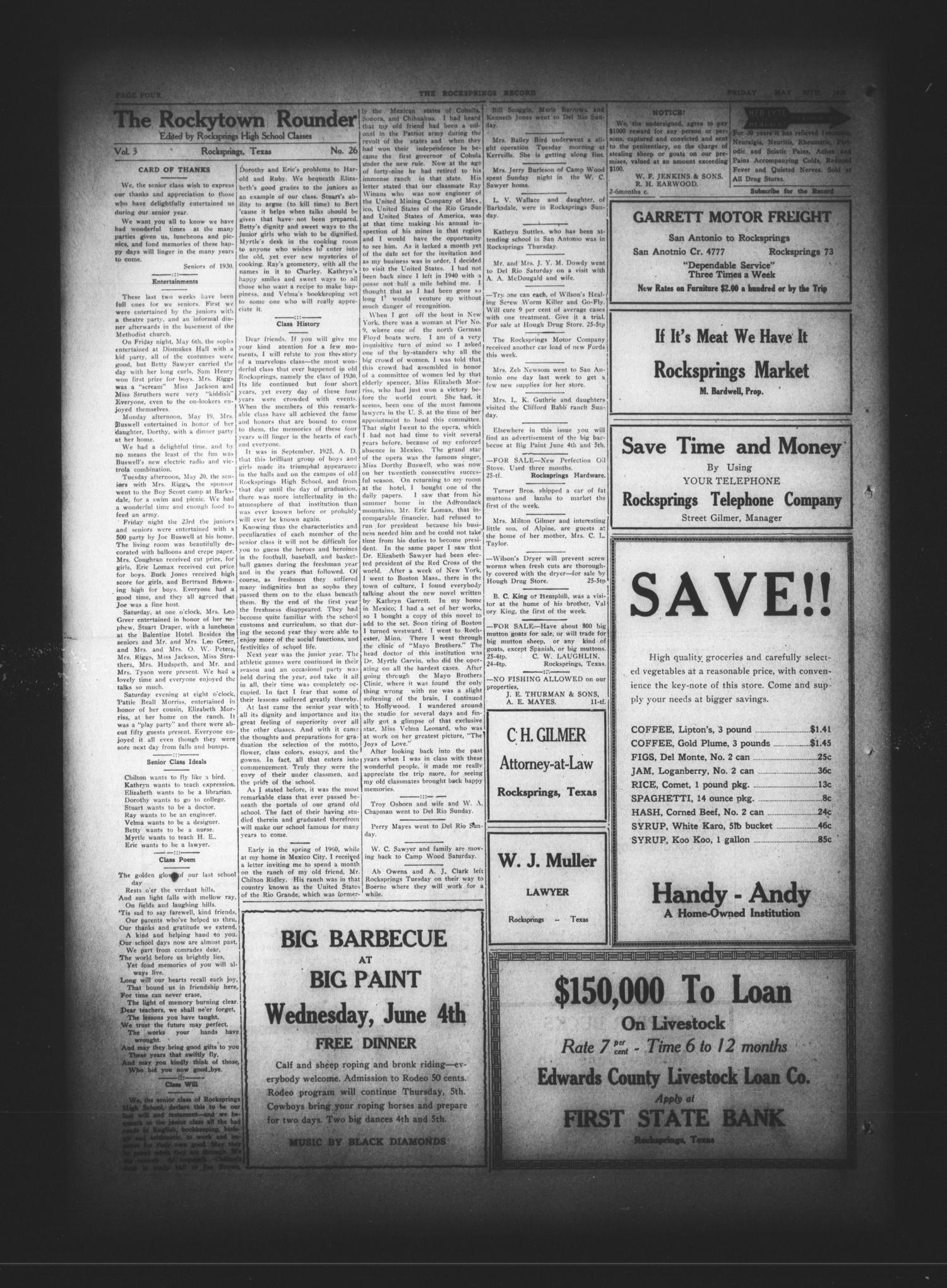The Rocksprings Record and Edwards County Leader (Rocksprings, Tex.), Vol. 12, No. 25, Ed. 1 Friday, May 30, 1930
                                                
                                                    [Sequence #]: 4 of 4
                                                
