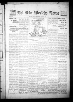Del Rio Weekly News (Del Rio, Tex.), Vol. 1, No. 38, Ed. 1 Thursday, June 21, 1906