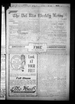 Primary view of object titled 'The Del Rio Weekly News (Del Rio, Tex.), Vol. 1, No. 50, Ed. 1 Friday, September 14, 1906'.