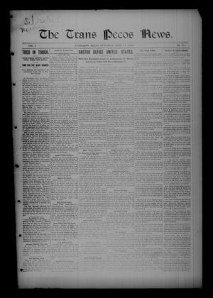 Primary view of object titled 'The Trans Pecos News. (Sanderson, Tex.), Vol. 3, No. 47, Ed. 1 Saturday, April 15, 1905'.