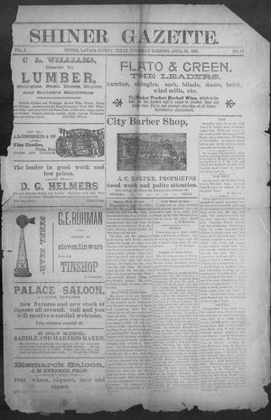 Shiner Gazette. (Shiner, Tex.), Vol. 3, No. 47, Ed. 1, Thursday, April 30, 1896