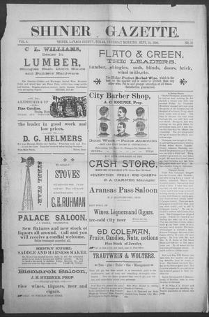 Shiner Gazette. (Shiner, Tex.), Vol. 4, No. 15, Ed. 1, Thursday, September 10, 1896