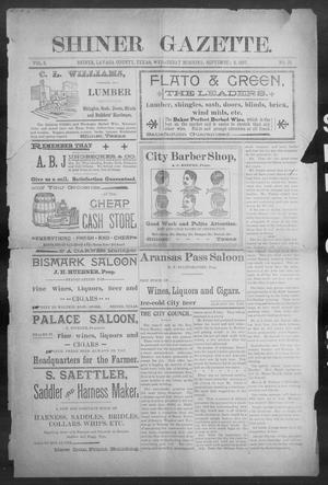 Primary view of object titled 'Shiner Gazette. (Shiner, Tex.), Vol. 5, No. 15, Ed. 1, Wednesday, September 8, 1897'.