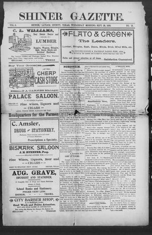 Shiner Gazette. (Shiner, Tex.), Vol. 6, No. 18, Ed. 1, Wednesday, September 28, 1898