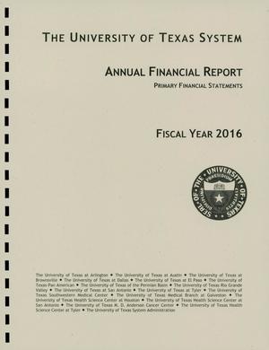 Primary view of object titled 'University of Texas System Annual Financial Report: 2016'.
