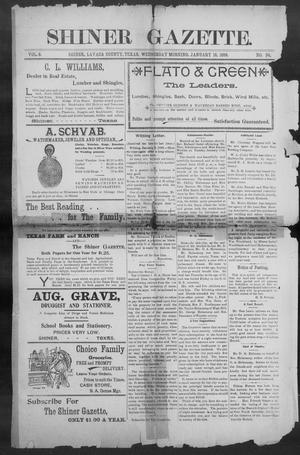 Shiner Gazette. (Shiner, Tex.), Vol. 6, No. 34, Ed. 1, Wednesday, January 18, 1899