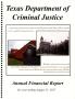Primary view of Texas Department of Criminal Justice Annual Financial Report: 2017