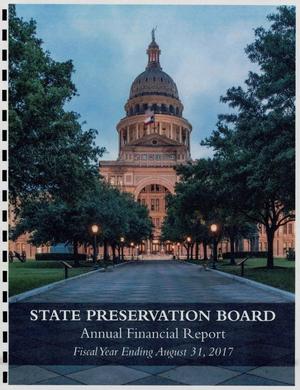 Primary view of object titled 'Texas State Preservation Board Annual Financial Report: 2017'.