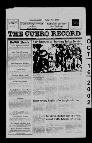 Primary view of object titled 'The Cuero Record (Cuero, Tex.), Vol. 108, No. 42, Ed. 1 Wednesday, October 16, 2002'.