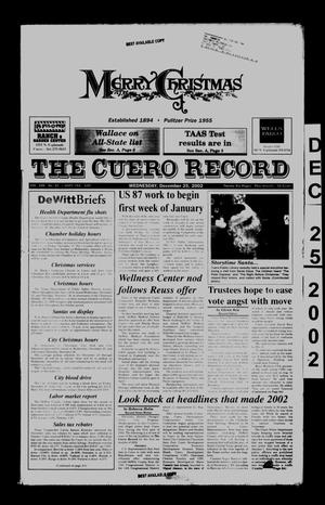 Primary view of object titled 'The Cuero Record (Cuero, Tex.), Vol. 108, No. 52, Ed. 1 Wednesday, December 25, 2002'.