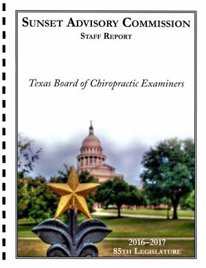 Sunset Commission Staff Report: Texas Board of Chiropractic Examiners