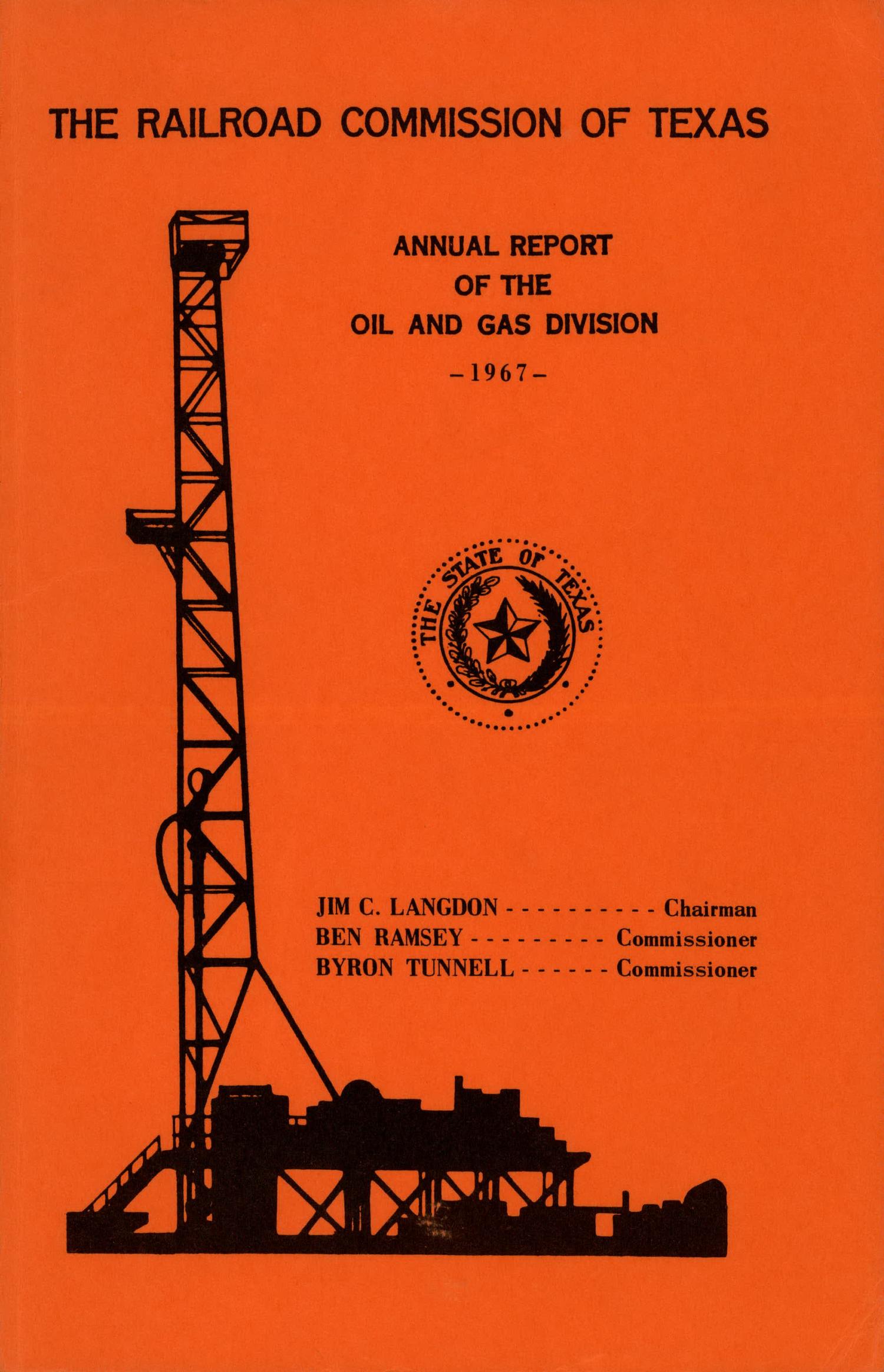 Railroad Commission of Texas Oil and Gas Division Annual Report: 1967
                                                
                                                    FRONT COVER
                                                