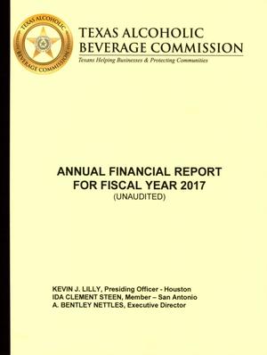 Texas Alcoholic Beverage Commission Annual Financial Report: 2017
