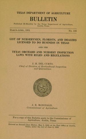 List of Nurserymen, Florists, and Dealer Licensed to Do Business in Texas and the Texas Orchard and Nursey Inspection Laws With Rules and Regulations